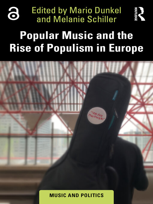 Title details for Popular Music and the Rise of Populism in Europe by Mario Dunkel - Available